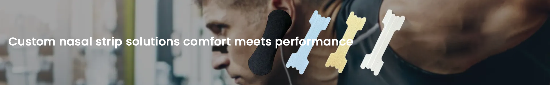 Nasal Strips — Custom nasal strip solutions comfort meets performance